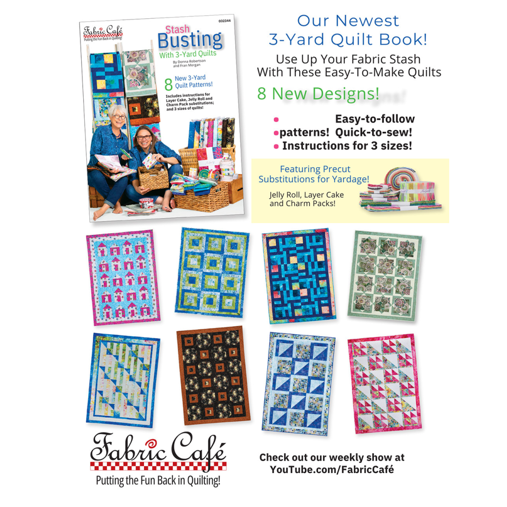 STASH BUSTING WITH 3-YARD QUILTS – Calico Gals