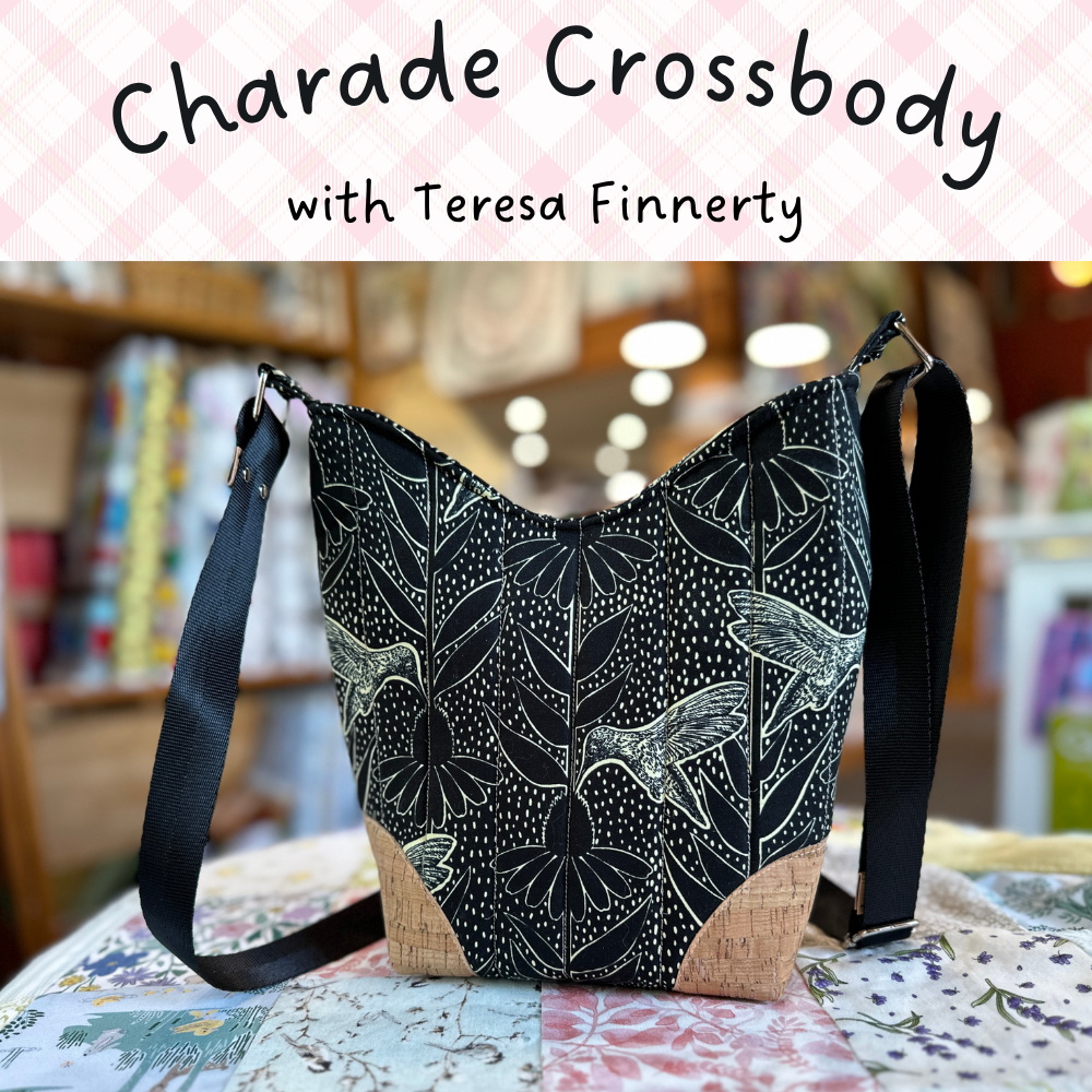 CHARADE CROSSBODY BAG CLASS - WEDNESDAYS, JULY 15 & 29, 2026