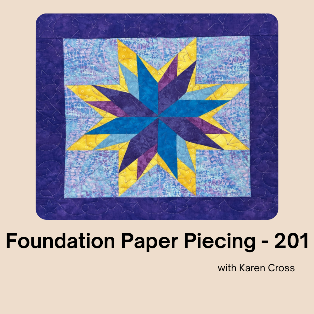 FOUNDATION PAPER PIECING - 201   MON. DEC. 1 10:30 - 3:30