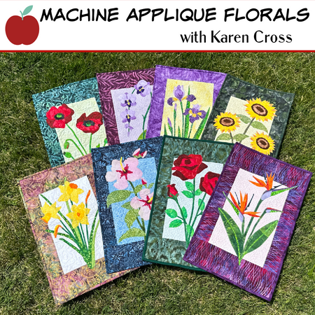 MACHINE APPLIQUE FLORALS CLASS - SATURDAY, NOVEMBER 21