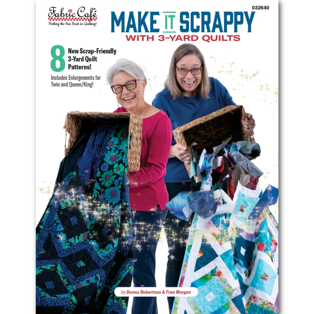 MAKE IT SCRAPPY - 3-YARD QUILT