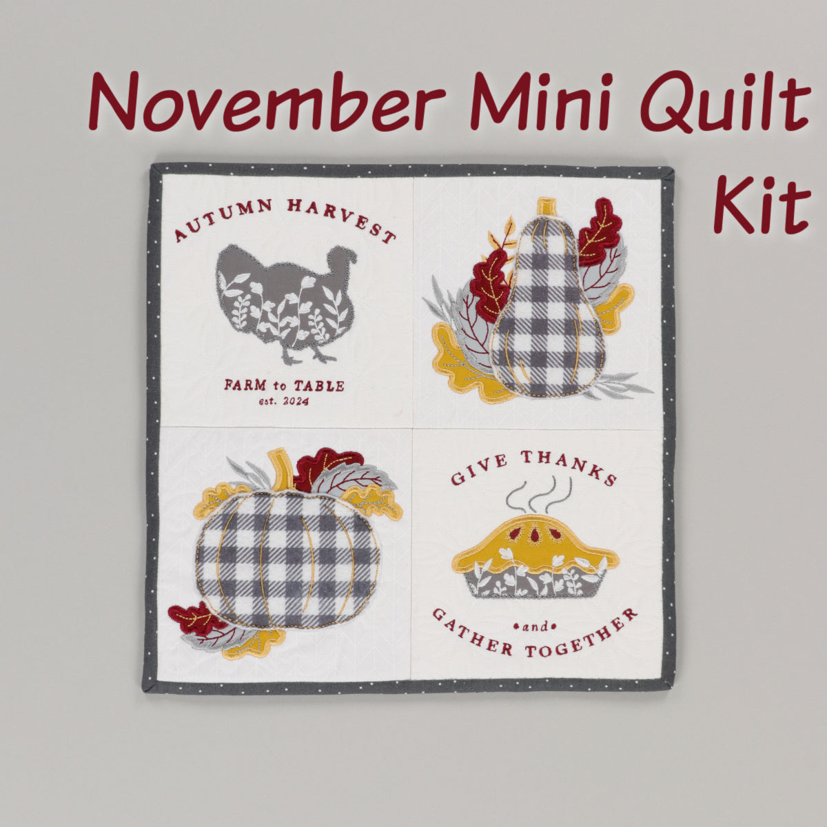 NOVEMBER MINI QUILT KIT