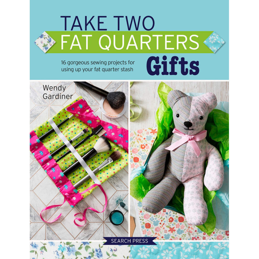 TAKE TWO FAT QUARTERS: GIFTS
