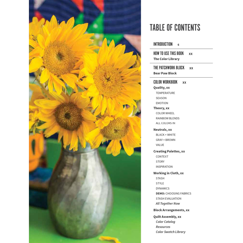 THE QUILTER'S FIELD GUIDE TO COLOR Calico Gals